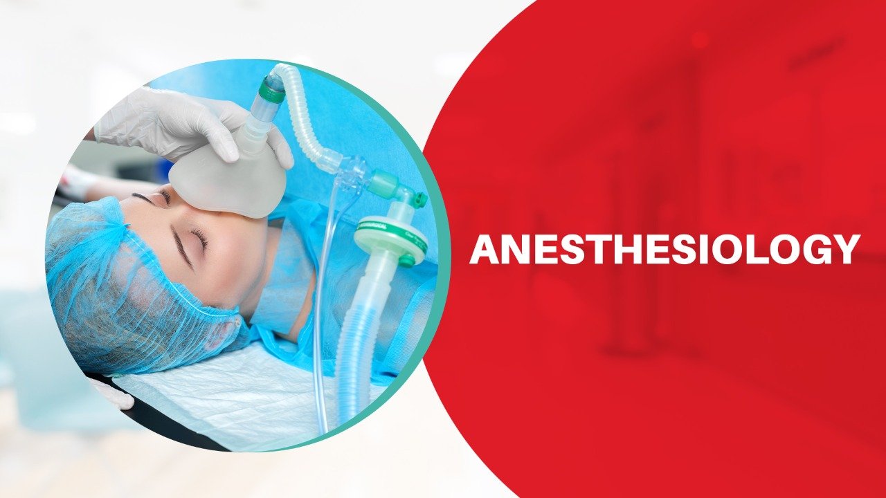 Anesthesiology